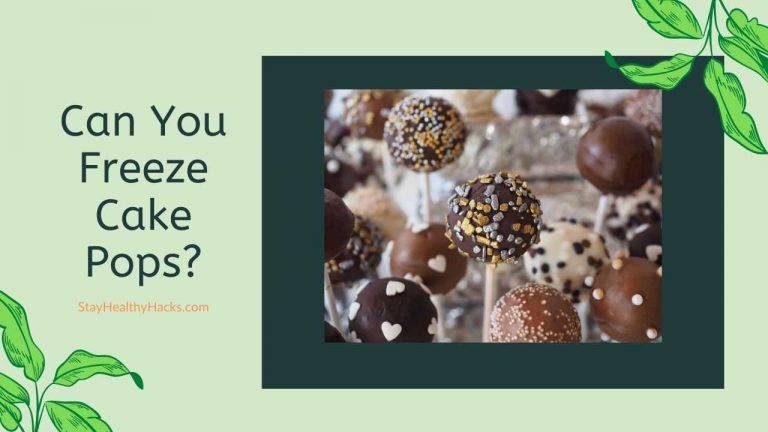 can-you-freeze-cake-pops-updated-october-2020